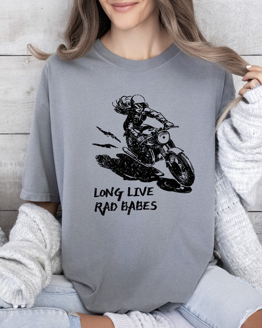 Long Live Rad Babes T-Shirt