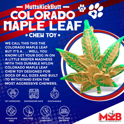 Colorado Maple Leaf Nylon Dog Chew Toy for Aggressive Chewers | USA Made