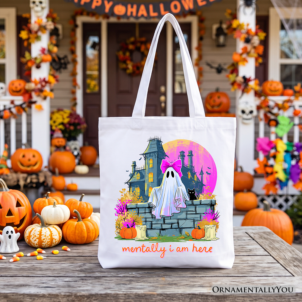 Mentally I Am Here Ghost Tote Bag