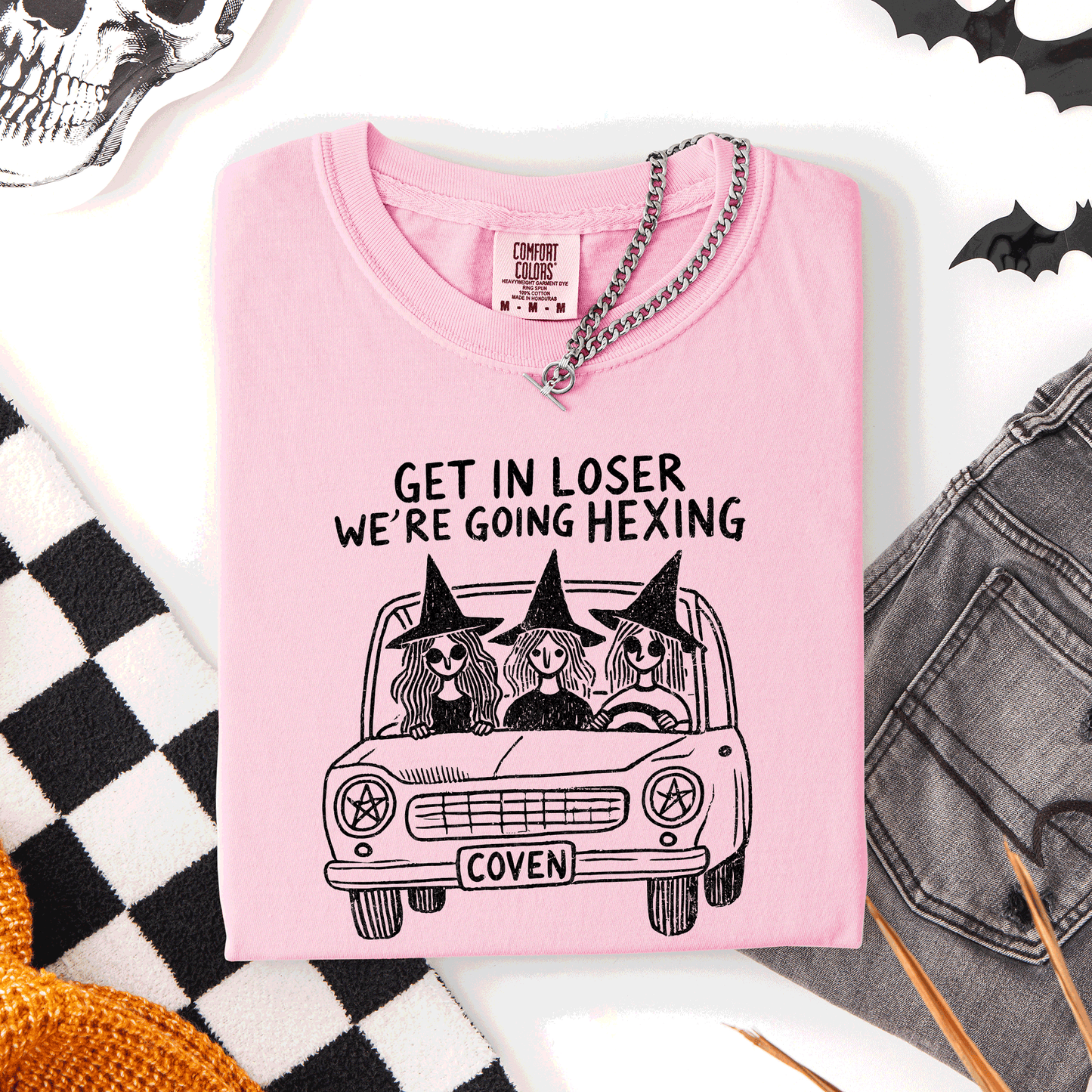 Get In Loser, We're Going Hexing Witch Coven Halloween Night Edition Comfort Colors Tee
