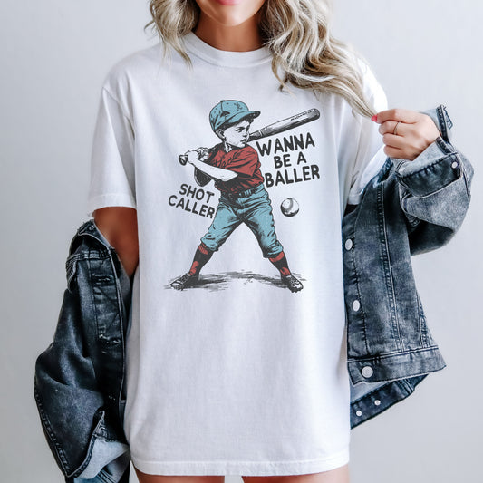 Wanna Be A Baller Shot Caller T-Shirt
