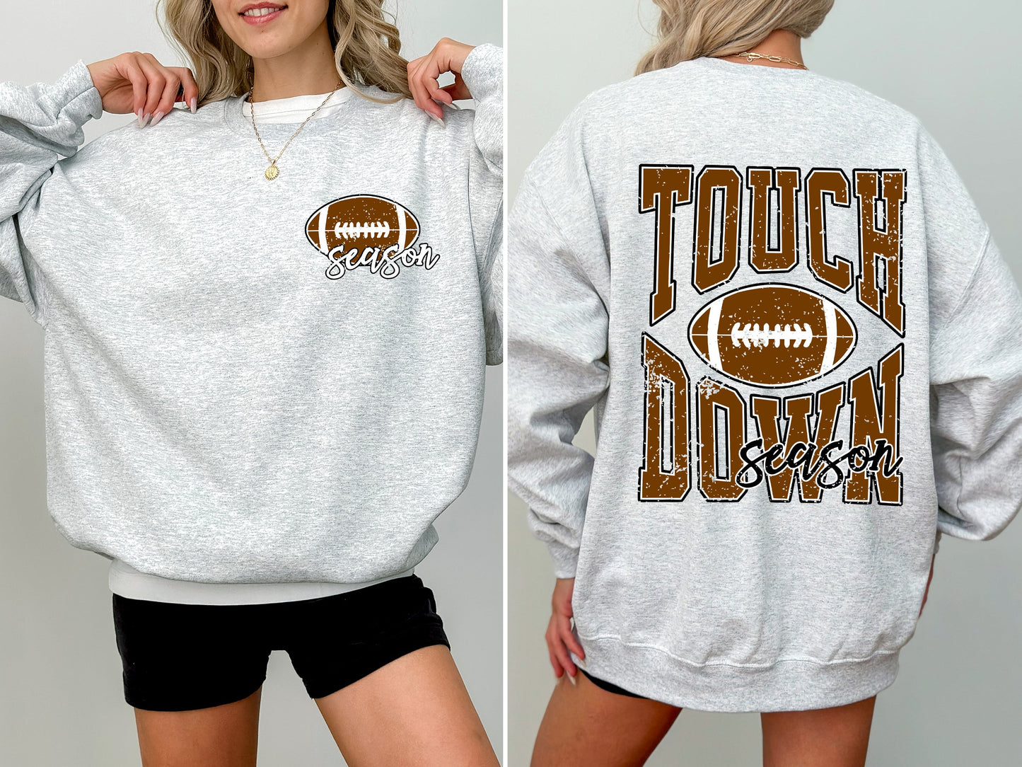 Touchdown Season Front And Back Football Game Day Tailgate Party For Sports Fans Sweatshirt